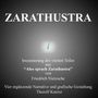 "ZARATHUSTRA. Inszenierung des vierten Teiles aus 'Also sprach Zarathustra' von Friedrich Nietzsche." Oben groß, hellgrüner Grashalm.