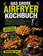 Marlene Vogt: Das große Airfryer Kochbuch, Buch