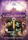 „Die Weltenüberbrückerin“ oben, „Das Vermächtnis des Traumreiches“ unten. Illustration: Schloss, Schwert mit Juwel, Efeu.