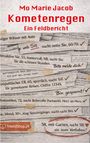 Mo Marie Jacob: Kometenregen, Buch