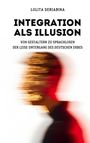 Der Text lautet: "Integration als Illusion. Von Gestaltern zu Sprachlosen. Der leise Untergang des deutschen Erbes." Im Hintergrund ist ein verwischtes Profilbild einer Person.