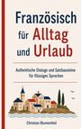 Christian Blumenfeld: Französisch für Alltag und Urlaub, Buch