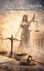 Text: "Demenz und Justiz: Wenn Wahrheit zum Risiko wird." Unten steht "Susanne Auster-Gras." Illustration: Justitia mit Waage.