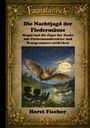 Text: "Faunatastisch. Die Nachtjagd der Fledermäuse. Horst Fischer." Illustration: Eine Fledermaus fliegt über einen Fluss bei Mondschein.