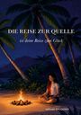 Text: "Die Reise zur Quelle ist deine Reise zum Glück." Illustration: Frau meditiert am Lagerfeuer unter Palmen bei Nacht.