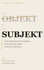 Hartmut Kay Hirsch: Vom Objekt zum Subjekt, Buch