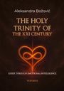 Text: "Aleksandra Božović, The Holy Trinity of the XXI Century, Guide Through Emotional Intelligence, Volume II." Grafik: Herzmotiv.