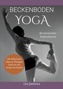 "Beckenboden Yoga", "Beckenboden Embodiment", "Mit hilfreichen Tipps & Übungen", "Lyn Jantosca". Person im Yoga-Pose.