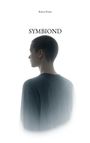 Text oben: "Kairos Prime", Mitte: "SYM-BIOND". Profilansicht einer Person mit kurzem Haar, in Nebel gehüllt.