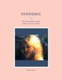 Text: "PANDEMIC", "How do you behead a child-molester who eats people?", "Heike Thieme". Bild eines nachdenklichen, beleuchteten Gesichts.
