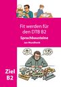 Text: Fit werden für den DTB B2, Sprachbausteine, Jan Mundhenk, Ziel B2. 

Illustrationen: Personen puzzeln mit Sprachbauteilen.