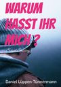 "WARUM HASST IHR MICH?" steht in Pink. Darunter "School Shooting". Unten: Daniel Lüppen-Tünnermann. Junge in Mütze schaut weg.