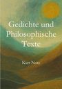 "Gedichte und Philosophische Texte. Kurt Notz." Eine Illustration mit abstrakten Hügeln und einer gelben Sonne.