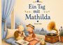 Simone Vajda: Ein Tag mit Mathilda, Buch