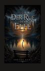 Gretha Gahl: Der Ruf der Elfe, Buch