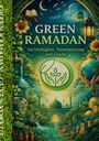 Güven Korkut: Green Ramadan, Buch