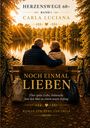 "Herzenswege 60+, Band 1, Carla Luciana, Noch einmal lieben. Ein Paar auf einer Bank am See, herbstliche Bäume, Fahrräder."