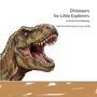 "Dinos for Little Explorers" von Ursula Fuchs-Mohnberg. Illustration: Ein brüllender Dinosaurier mit offenem Maul.