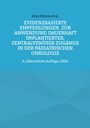 Titel in Weiß auf Blau: „Evidenzbasierte Empfehlungen zur Anwendung dauerhaft implantierter, zentralvenöser Zugänge in der pädiatrischen Onkologie“. Autor: Arne Simon et al. 6. Auflage, 2026.