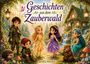 Der Text "Geschichten aus dem Zauberwald" steht oben. Illustration von Elfen, Zwergen, einem Igel und einem Haus im Wald.