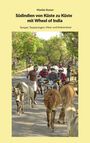 Marbie Stoner: Südindien von Küste zu Küste, mit Wheel of India, Buch