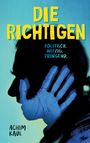 Text: "DIE RICHTIGEN. POLITISCH. WITZIG. DRINGEND. ACHIM KAUL." Ein Profil vor blauem Hintergrund mit blauer Hand.