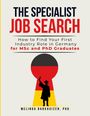 "THE SPECIALIST JOB SEARCH" in großen Buchstaben. Silhouette eines Absolventen vor einem schlüssellochförmigen Hintergrund.