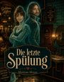 „Die letzte Spülung“ von Marlene Meyer. Zwei Personen in einem nostalgischen, beleuchteten Innenraum.