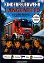 "Die Kinderfeuerwehr Langenfeld, wie alles begann..." Ein Feuerwehrauto, vier lachende Kinder in Uniform.