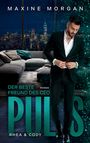 Maxine Morgan: Puls - Der beste Freund des CEO, Buch