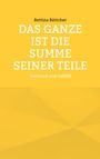 Gelber Hintergrund, zentrale weiße Schrift: "DAS GANZE IST DIE SUMME SEINER TEILE". Darunter: "Verstand und Gefühl".