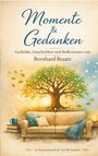 "Momente & Gedanken" - Gedichte, Geschichten und Reflexionen von Bernhard Braatz. Illustration: Sofa vor einem baumartigen Hintergrund.