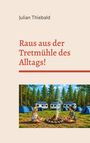 "Raus aus der Tretmühle des Alltags!" Zwei Menschen sitzen am Lagerfeuer, umgeben von Zelten und Wohnmobilen im Wald.