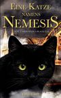 "Eine Katze namens Nemesis. DON’T MESS WITH A BLACK CAT. Guido Ewert." Schwarze Katze vor gotischer Kulisse.