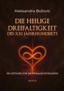 Text: "Aleksandra Božović, Die Heilige Dreifaltigkeit des XXI Jahrhunderts, Ein Leitfaden zur emotionalen Intelligenz, Band II". Visuell: Ein leuchtendes Herz, das ein Unendlichkeitszeichen formt.