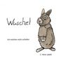 "Wuschel. Ich möchte nicht schlafen." Illustration: Ein Hase mit großen Augen sitzt aufrecht und sieht freundlich aus.