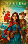 Michael Frein: Prinzessin Insaf - Auf der Suche nach Huriya, Buch