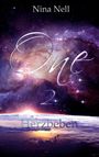 "Nina Nell", "One 2", "Herzbeben". Eine Galaxie mit Sternen und der Erdkrümmung bei Sonnenaufgang im Hintergrund.
