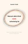 "Warum dein Kind nicht schwierig ist" in buntem Kreis; darunter: "Was neurodivergente Kinder wirklich brauchen".