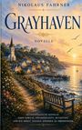 Nikolaus Fahrner: Grayhaven, Buch