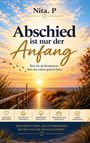 Titel: "Abschied ist nur der Anfang" von Nita. P. Ein Holzweg führt Richtung Sonnenuntergang durch Dünenlandschaft.