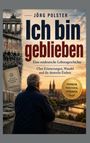 Text: "Jörg Polster - Ich bin geblieben. Eine ostdeutsche Lebensgeschichte." Mann schaut auf Stadt bei Sonnenuntergang.