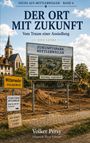 Volker Persy: Ort mit Zukunft, Buch