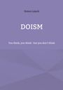 Simon Lojack: Doism, Buch