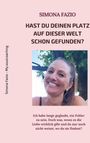 Text: "SIMONA FAZIO. HAST DU DEINEN PLATZ AUF DIESER WELT SCHON GEFUNDEN?" Darunter eine lächelnde Frau.