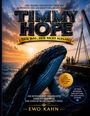 Ewo Kahn: Timmy Hope, Buch