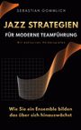 "JAZZ STRATEGIEN FÜR MODERNE TEAMFÜHRUNG" steht in großen Buchstaben. Geschwungene, orange Linien zieren den Hintergrund.