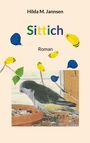 „Hilda M. Jannsen, Sittich, Roman“. Illustration eines Sittichs neben bunten, blattförmigen Elementen.