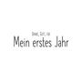 „Danke, Gott, für Mein erstes Jahr“ in einer schlichten, eleganten Schrift auf weißem Hintergrund.