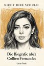 Lukas Frank: Die Biografie über Collien Fernandes, Buch
